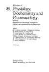 Lindauer M.  Reviews of Physiology, Biochemistry and Pharmacology, Volume 85