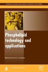 Gunstone F.  Phospholipid technology and applications