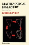 George Polya  Mathematical Discovery