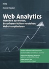 Hassler M.  Web Analytics. Metriken auswerten, Besucherverhalten verstehen, Website optimieren