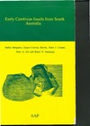 Bengtson S., Morris S.C., Cooper, B.J.  Early Cambrian fossils from South Australia