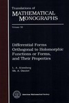 Ai zenberg L.A., Dautov Sh.A.  Translations of MATHEMATICAL MONOGRAPHS. Differential Forms orthogonal to Holomorphic Functions or Forms, and Their Properties