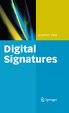 Katz J.  Digital Signatures (Advances in Information Security)