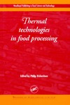 Richardson P. (Ed.)  Thermal Technologies in Food Processing