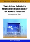 MacLennan B.  Theoretical and Technological Advancements in Nanotechnology and Molecular Computation: Interdisciplinary Gains