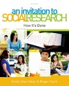 Adler E.S., Clark R.  An Invitation to Social Research. How Its Done