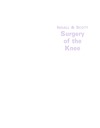 Insall, Scott  Surgery of the Knee