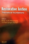 ed. Weitekamp G.M.  Restorative Justice. Theoretical foundations