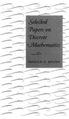 Knuth D.E. — Selected papers on discrete mathematics