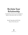 Potter-Efron P.S., Potter-Efron R.T.  Reclaim Your Relationship : A Workbook of Exercises and Techniques to Help You Reconnect with Your Partner