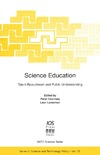 Science Education: Talent Recruitment and Public Understanding