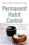 Brian S.  Permanent Habit Control