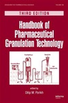 Dilip M. Parikh  Handbook of Pharmaceutical Granulation Technology