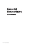 Arthur Green W.  Industrial Photoinitiators: A Technical Guide