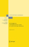 C.M. Dafermos  Hyperbolic Conservation Laws in Continuum Physics, Third Edition (Grundlehren der mathematischen Wissenschaften)