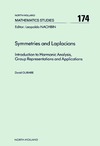 David Gurarie  Symmetries and Laplacians - Introduction to Harmonic Analysis, Group Representations and Applications