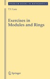 Lam T.Y.  Exercises in modules and rings