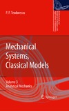 Teodorescu P.  Mechanical systems, classical models. Analytical mechanics