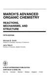 Smith M., March J.  March's advanced organic chemistry