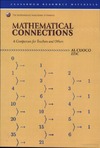 Al Cuoco  Mathematical Connections: A Companion for Teachers (Classroom Resource Material)