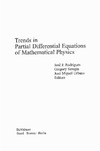 Jos? F. Rodrigues, Gregory Seregin  Trends in Partial Differential Equations of Mathematical Physics