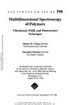 Urban M., Provder T.  Multidimensional Spectroscopy of Polymers. Vibrational, NMR, and Fluorescence Techniques