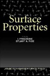 I. Prigogine, Stuart A. Rice  Surface Properties (Advances in Chemical Physics Volume XCV) (Volume 95)