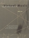 David Cope  Virtual Music: Computer Synthesis of Musical Style