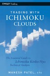 Manesh Patel  Trading with Ichimoku Clouds: The Essential Guide to Ichimoku Kinko Hyo Technical Analysis (Wiley Trading)
