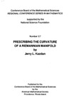 Kazdan J.  Prescribing the curvature of a Riemannian manifold