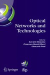 Ken-ichi Kitayama, Francesco Masetti-Placci, Giancarlo Prati  Optical Networks and Technologies