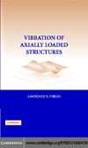 Virgin L.N.  Vibration of axially-loaded structures