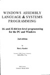 Kauler B.  Windows Assembly Language and Systems Programming