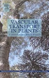 N. Michelle Holbrook, Maciej A. Zwieniecki  Vascular Transport in Plants