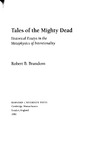 Robert B. Brandom  Tales of the Mighty Dead: Historical Essays in the Metaphysics of Intentionality