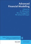 Albrecher H., Runggaldier W., Schachermayer W.  Advanced Financial Modelling (Radon Series on Computational and Applied Mathematics)