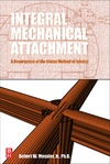 Messler R.  Integral Mechanical Attachment: A Resurgence of the Oldest Method of Joining