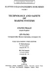Pillay A., Wang J.  Technology and Safety of Marine Systems