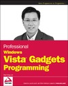 Lee W.  Professional Windows Vista Gadgets Programming (Programmer to Programmer)
