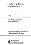 Dovermann K., Schultz R.  Equivariant Surgery Theories and Their Periodicity Properties