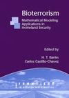 Banks H., Castillo-Chavez C.  Bioterrorism: mathematical modeling applications in homeland security