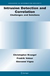 Kruegel C., Valeur F., Vigna G. — Intrusion Detection And Correlation Challenges