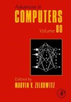 Zelkowitz M.  Advances in Computers, Volume 80
