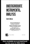 Robinson J.W., Frame E.M.S., Frame II G.M.  Undergraduate Instrumental Analysis