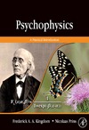 Kingdom F., Prins N.  Psychophysics: A Practical Introduction