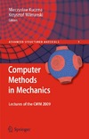 Kuczma M., Wilmanski K.  Computer Methods in Mechanics: Lectures of the CMM 2009 (Advanced Structured Materials)