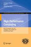 Feng C., Shu S., Yue X.  High Performance Computing: 8th CCF Conference, HPC 2012, Zhangjiajie, China, October 29-31, 2012, Revised Selected Papers