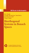 Hajek P., Santalucia V., Vanderwerff J.  Biorthogonal Systems in Banach Spaces