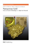 Wittstock A.  Nanoporous gold: from an ancient technology to a high-tech material