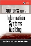 Cascarino R.  Auditor's Guide to Information Systems Auditing